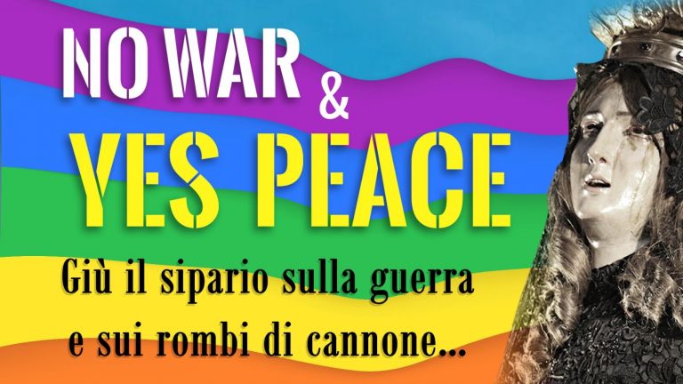 NO WAR & YES PEACE - Compagnia Paolo Fornai2