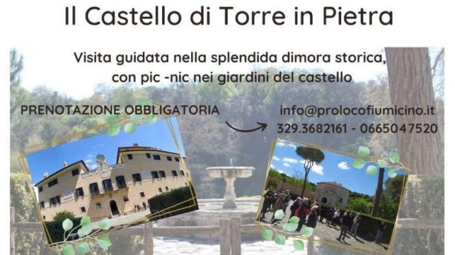 Domenica 25 giugno ore 11:00 storia, relax, gusto e divertimento al castello di Torre in Pietra, diamante al nord del comune