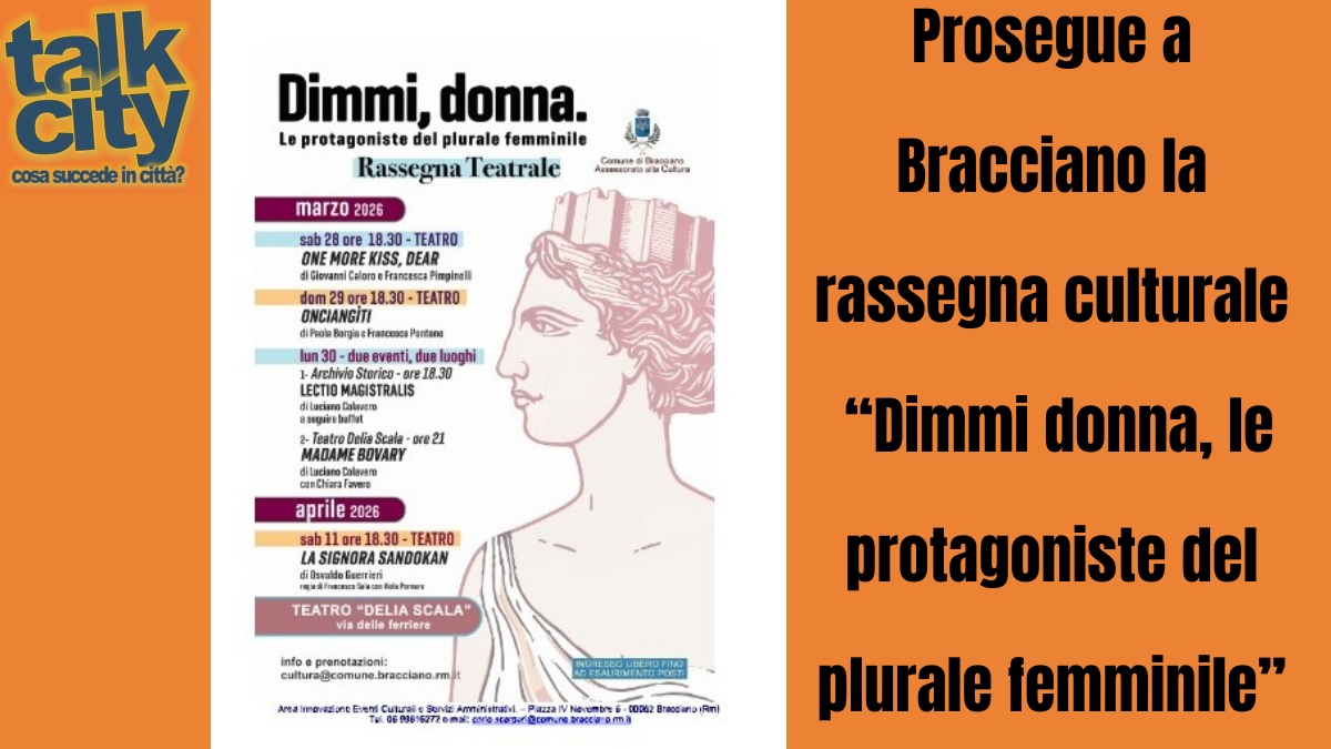 Prosegue a Bracciano la rassegna culturale “Dimmi donna, le protagoniste del plurale femminile”, che dopo il c…