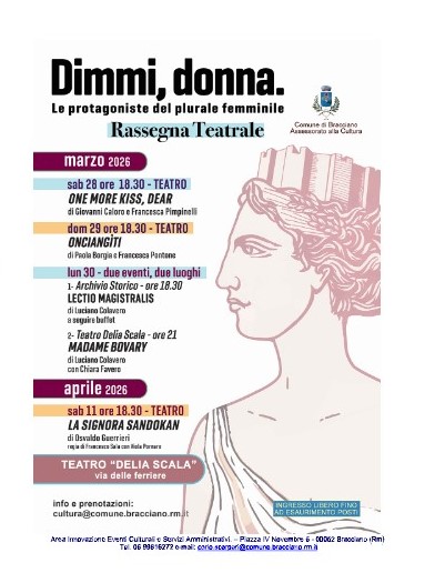 Prosegue a Bracciano la rassegna culturale “Dimmi donna, le protagoniste del plurale femminile”, che dopo il ciclo cinematografico amplia il proprio sguardo con ...