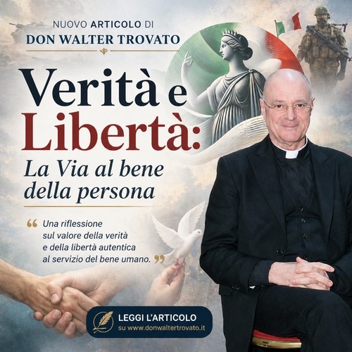 Verità e Liberta La Via al bene della persona