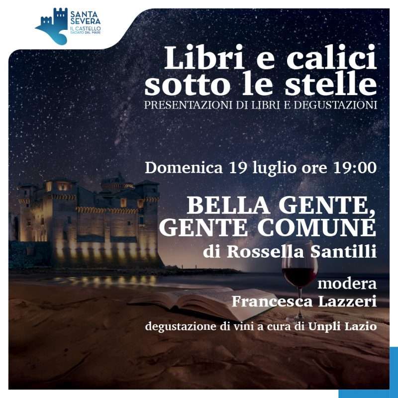 Castello di Santa Severa: il 19 luglio cultura e spettacolo