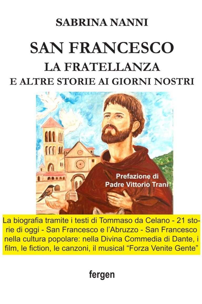 San Francesco, un messaggio sempre attuale: il nuovo libro di Sabrina Nanni